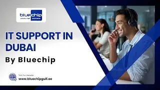 IT Support in Dubai | Bluechip Computer Systems LLC | 24/7 IT Helpdesk, Server Support & AMC Service