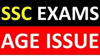 SSC EXAMS 2019 - AGE ISSUE | SSC CGL CPO CHSL STENO MTS 2019-20 ASPIRANTS MUST WATCH & SHARE
