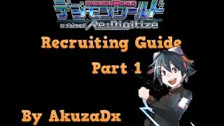 Digimon Re Digitize - Recruit Guide Part 1