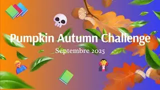 Pumpkin Autumn Challenge - VLOG 1 : SEPTEMBRE