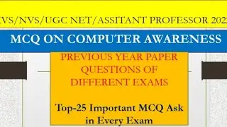 Top 25 MCQ of computer awareness|Imp.for Kvs, Nvs, DSSSB UGC NET, Assistant Professor