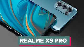 REALME X9 PRO - ЧЕГО ЖДАТЬ ОТ НОВИНКИ ?