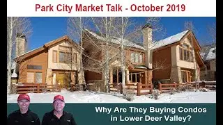 Why Lower Deer Valley Real Estate is So Desirable (webinar)