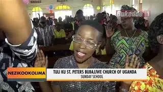Nezikookolima:St.Peters Bubajjwe Church of Uganda.Sunday school B