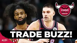 TRADE BUZZ! Jonathan Kuminga, Anthony Davis, Coby White, Nikola Vucevic & More! | CHGO Bulls Podcast