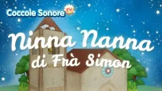 Ninna Nanna di Fr&agrave; Simon - Canzoni per bambini di Coccole Sonore