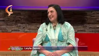 Binevş |  Mêvan  Xanê Yasît  |  Leyla Demir
