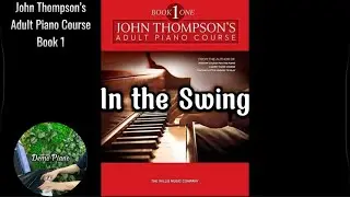 In the Swing (P26) | John Thompson&rsquo;s Adult Piano Course Book 1