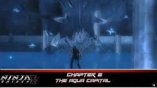 Ninja Gaiden Sigma 2 - Chapter 6: The Aqua Capital