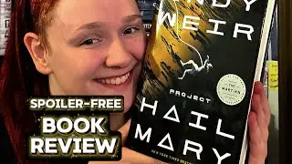 Project Hail Mary Book Review |SPOILER-FREE|