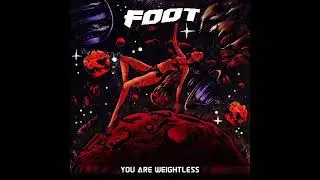 Foot - I'll Be Just Fine