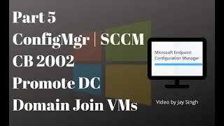 Часть 5: Лабораторная работа по продвижению DC в диспетчере конфигураций (SCCM)