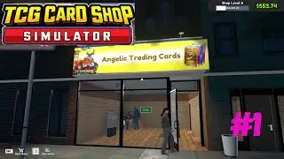 TCG Card Shop Simulator - Running our own card shop EP01