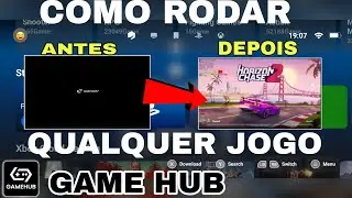 COMO FAZER QUALQUER JOGO RODAR NO GAME HUB