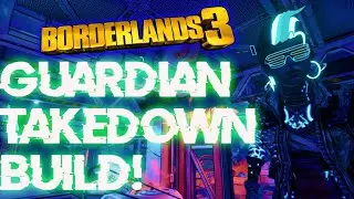 AMARA Guardian Takedown Build: BORDERLANDS 3
