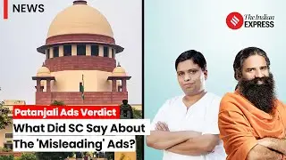 Supreme Court On Patanjali: SC Pulls Up Ramdev for Violating Order on Patanjali&rsquo;s &lsquo;Misleading&rsquo; Ads