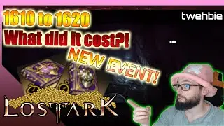 BIG HONING EVENT!! 1610 to 1620 - [Lost ark]