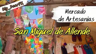 San Miguel de Allende: Mercado de Artesanías