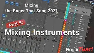 Mixing the Roger that song 2021: Mixing instruments