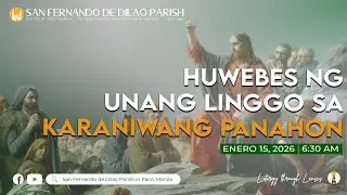 Enero 15, 2026 | 6:30 AM | LIVE NOW | Huwebes ng Unang Linggo sa Karaniwang Panahon