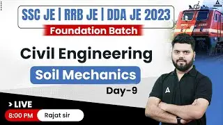 SOIL MECHANICS CIVIL ENGINEERING | RRB JE/SSC JE/DDA JE Civil Engineering | RRB JE/SSC JE 2023
