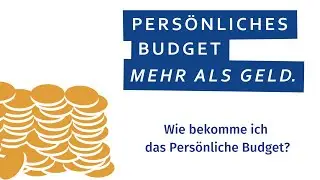Wie bekomme ich das Pers&ouml;nliche Budget?