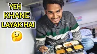 Train Ka Khana 😬 Lekin Khane Layak Hai Kya ?