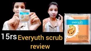 15rs everyuth scrub review #skincareroutine #beautytiips #viralvideo 