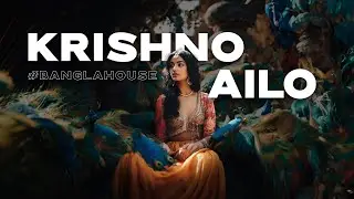 Krishno Ailo - Bangla House