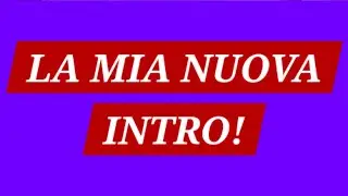NUOVA INTRO 2026!!