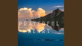 A-Prayerful-Heart