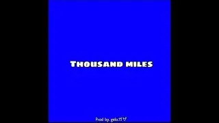 SeishO - Thousand Miles (Audio) Prod by. geloガザ