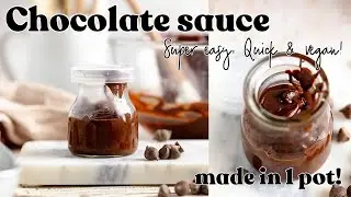 Easy Vegan Chocolate Sauce Recipe &ndash; 3 Ingredients! | The Chestnut Bakery