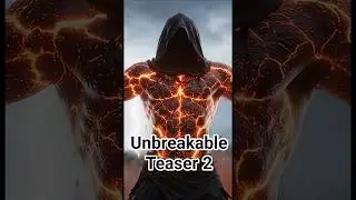 Unbreakable Teaser 2
