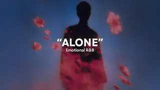 (FREE) Sad Emotional Trap x R&B Type Beat 2025 | 