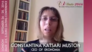 Constantina Katsari Muston, CEO of Ekonomia On Scaling & Growth For Dating Startups: iDate 2016