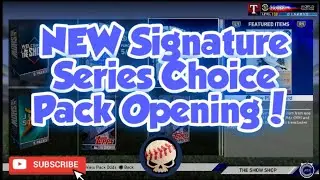 NEW SIGNATURE SERIES CHOICE & MONTHLY AWARDS PACK OPENING! MLB The Show 19