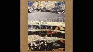 Lichen - Shake My Bones (2011)