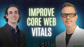 7 tips to Improve Your Core Web Vitals Scores & Page Experience Signals - #501