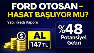 Yapı Kredi, FORD&rsquo;un 3 Yıllık Temett&uuml; Tahminini A&ccedil;ıkladı! 2026 Yılı İ&ccedil;in %48 Artış!