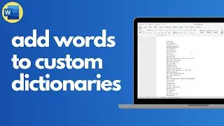 Как добавить слова или имена в пользовательский словарь в Microsoft Word
