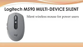 Unbox & Setup Logitech Multi Device Silent mouse M590