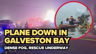 Mexico medical flight crashes in Galveston Bay amid dense fog | Crews search near Scholes Airport