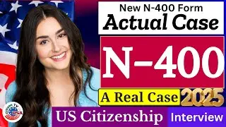 2025 US Citizenship Interview and Test | N-400 Naturalization Interview Questions & Answers Practice