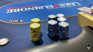 Check Raising at Lake Elsinore Casino | Poker Vlog #30