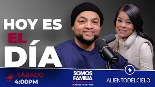 Hoy es el día #somosfamilia