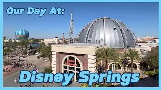 Our Disney Springs Exploration: Food, Shops, & Fun!