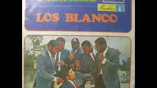 tu burla Los Blanco