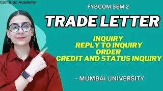 #1 Trade Letters | Inquiry, Reply and Order letter| FYBCOM business communication|#mumbaiuniversity