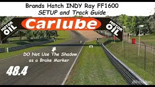 iRacing Brands Hatch Indy SETUP and Track Guide Ray FF1600